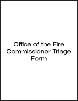 Office of the fire commissioner triage form